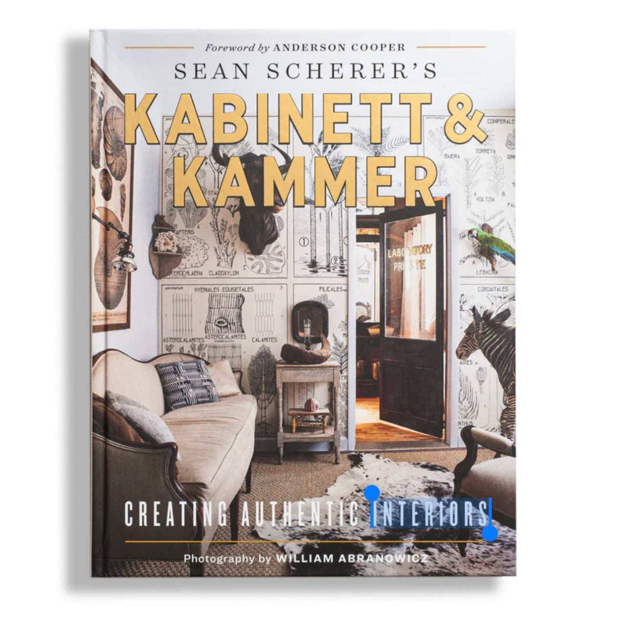 SEAN SCHERER’S KABINETT &  KAMMER - CREATING AUTHENTIC INTERIORS BOOK